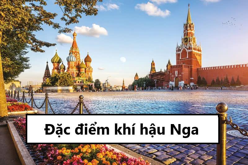 Khí hậu Nga thế nào? Đặc trưng từng đới khí hậu tại Nga